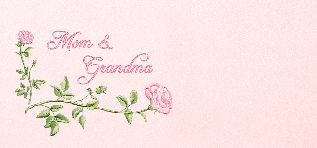 Mothers Corner Rose (Mom Grandma) PROOF